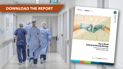 Healthcare Shifts from 'Buy' to 'Build' in Nursing Staffing Strategy
